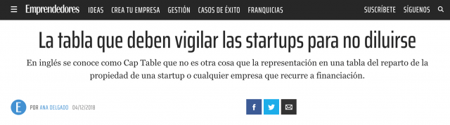 Artículo en Emprendedores sobre Cap Table - Juan jesús velasco