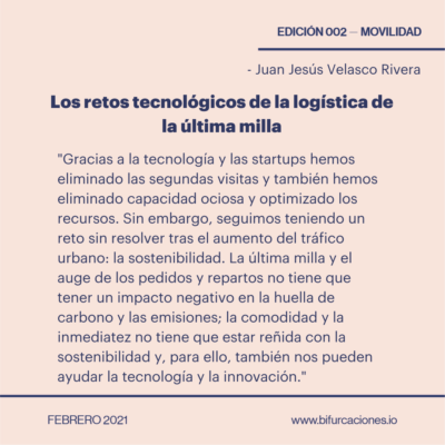 Juan Jesús Velasco Bifurcaciones 02 logística de última milla